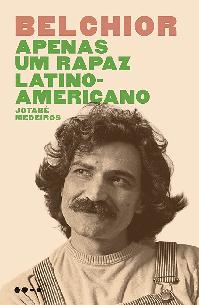 Capa do livro Belchior: Apenas um rapaz latino-americano